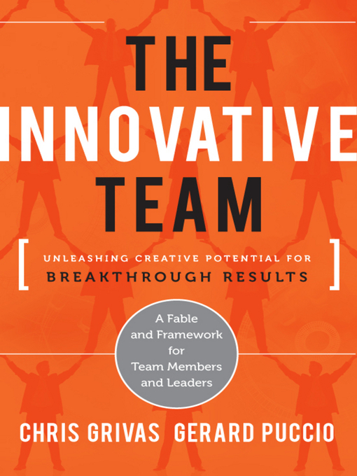 Title details for The Innovative Team by Chris Grivas - Available